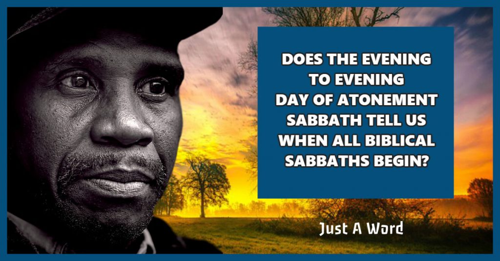 does day of atonement tell us when all biblical sabbaths begin