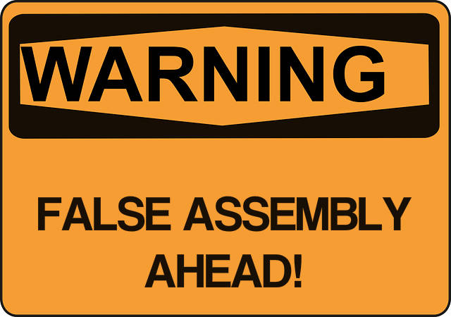 warning - false assembly ahead
