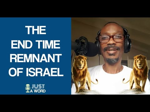 The End Time Remnant of Israel: Who Are They?