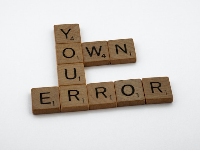 your own error