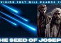 The Seed Of Joseph