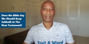 Does The Bible Say We Should Keep Sabbath In The New Testament (Video)