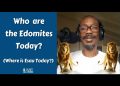 Who Are The Edomites Today? (Video)