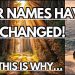 Our Names Have Changed! This Is Why